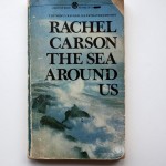 The Sea Around Us by Rachel Carson | Mythological Quarter